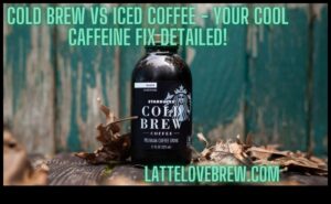 תיקון קפאין מגניב: מחבק את העולם המענג של Cold Brew